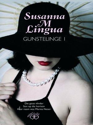cover image of Susanna M Lingua se gunstelinge